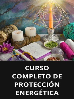 cover image of CURSO COMPLETO DE PROTECCIÓN ENERGÉTICA